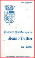 voir Histoire anecdotique de Saint-Vallier sur Rhône