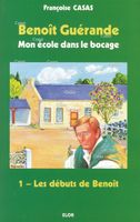 voir Collection Benoît Guérande, mon école dans le bocage - Lot des 13 volumes