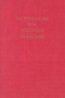 voir Dictionnaire de la politique française T2 (Ed. revue et corrigée)